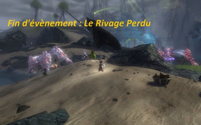 GW2 – Fin d&rsquo;évènement Le Rivage Perdu