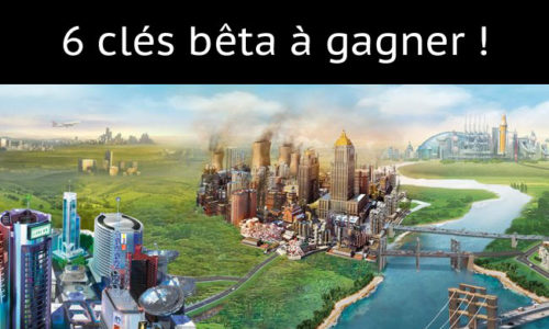 SimCity – 6 clés bêta