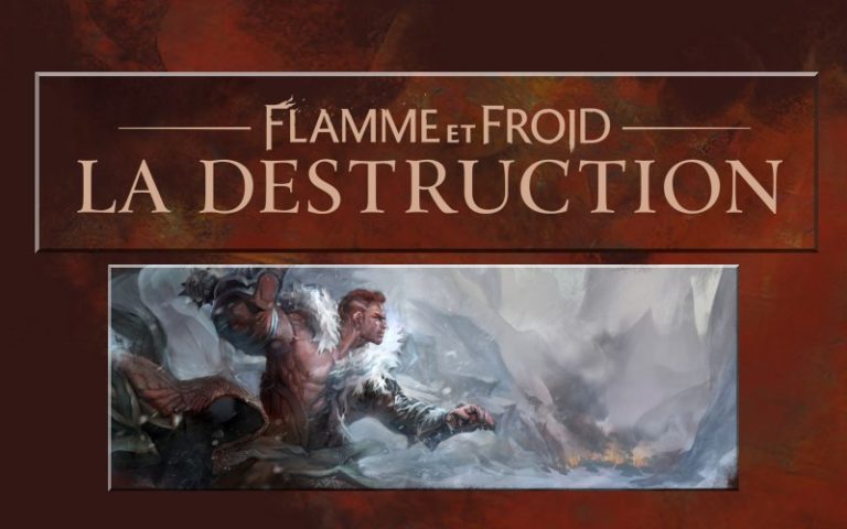 GW2 – Flamme et Froid : La Destruction