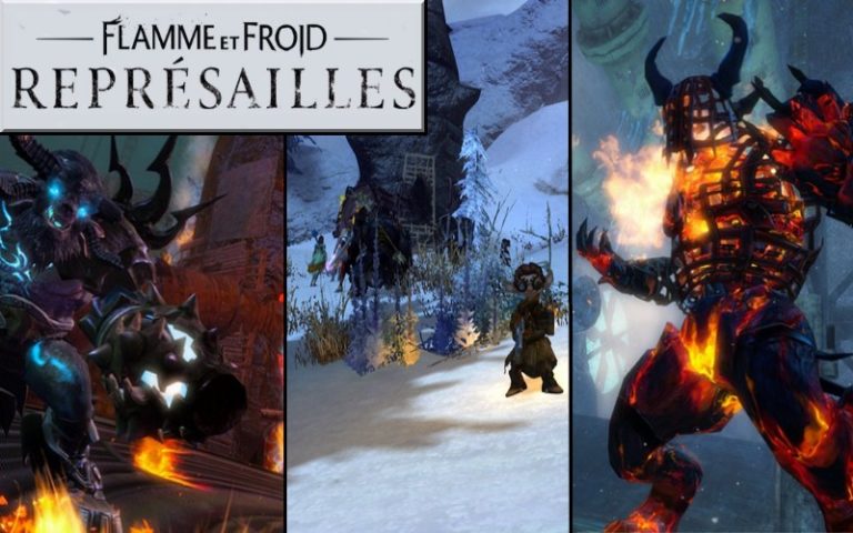 GW2 – Guide Flamme et Froid : Représailles