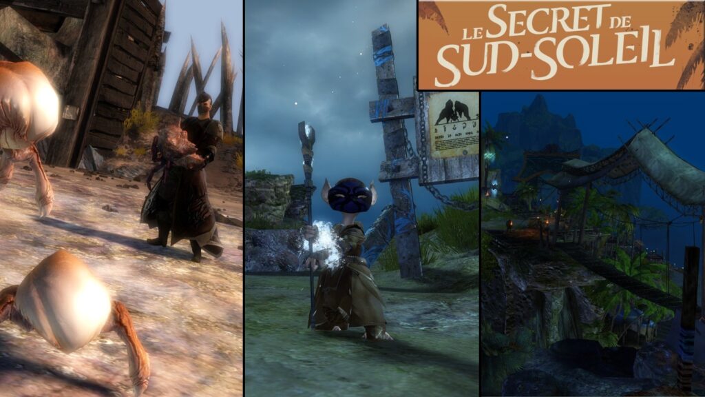 GW2 – Guide Le Secret de Sud-Soleil