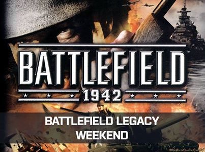 Battlefield « Legacy Week-end »