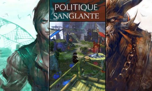 GW2 – Guide Politique Sanglante