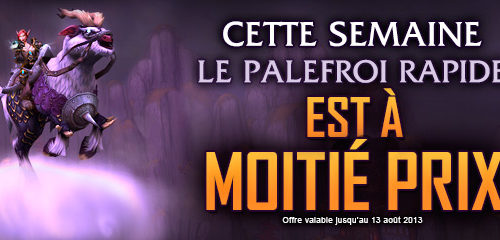 WoW – Le palefroi du vent rapide en promotion
