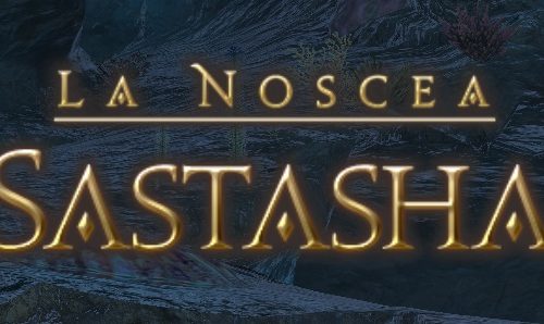 FFXIV – Sastasha en vidéo