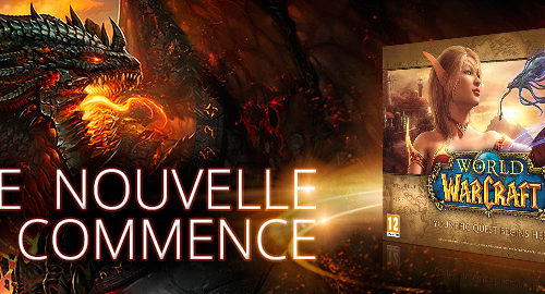 WoW – Une nouvelle ère commence