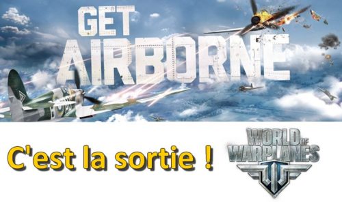Sortie de World of Warplanes