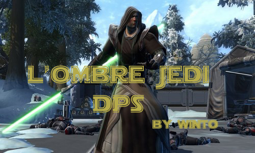 SWTOR – Ombre Jedi Dégâts