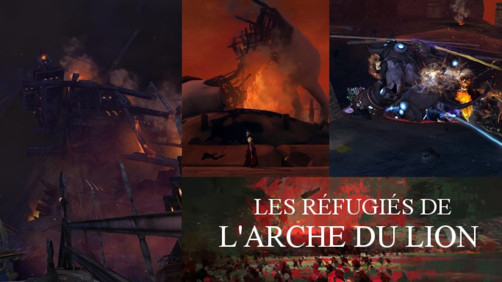 GW2 – Guide Les réfugiés de l&rsquo;Arche du Lion