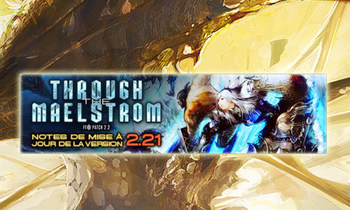 FFXIV – Mise à jour 2.21