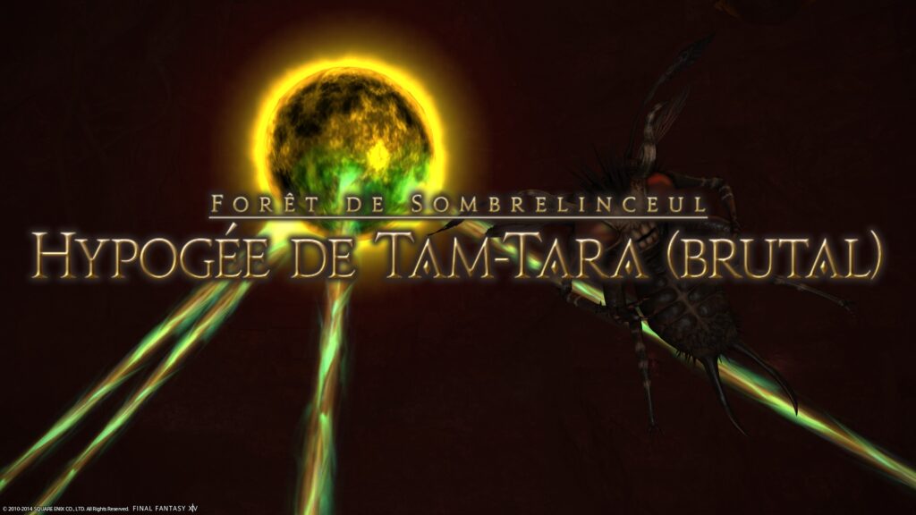 FFXIV – L&rsquo;Hypogée de Tam-Tara (brutal)