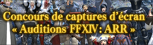 FFXIV –  Auditions FFXIV:ARR – Gagnants