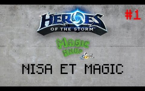 Heroes –  Nisa et Magic #1