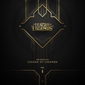 LoL - Pochette album the Music of League of Legends Volume 1