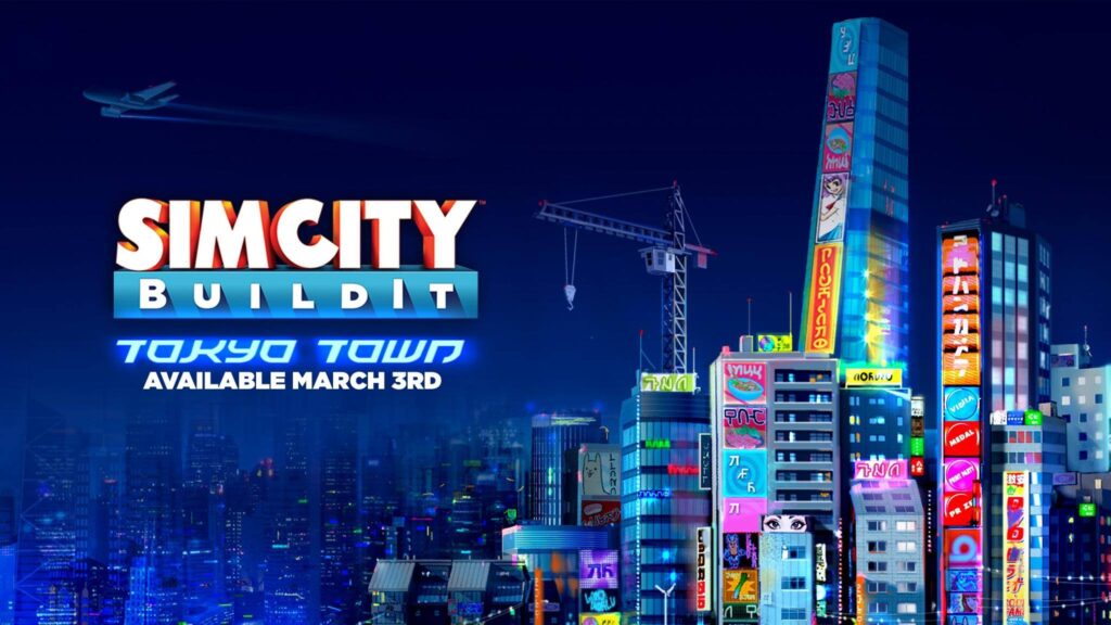 SimCity BuildIt Tokyo Town sur nos téléphones !
