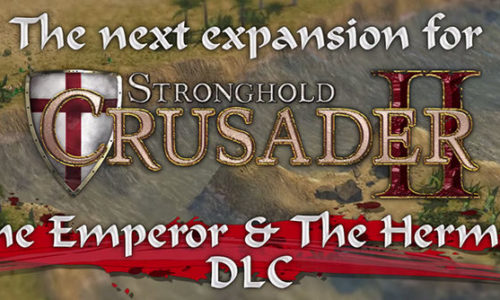 Stronghold Crusader 2 : The Emperor and the Hermit – Aperçu