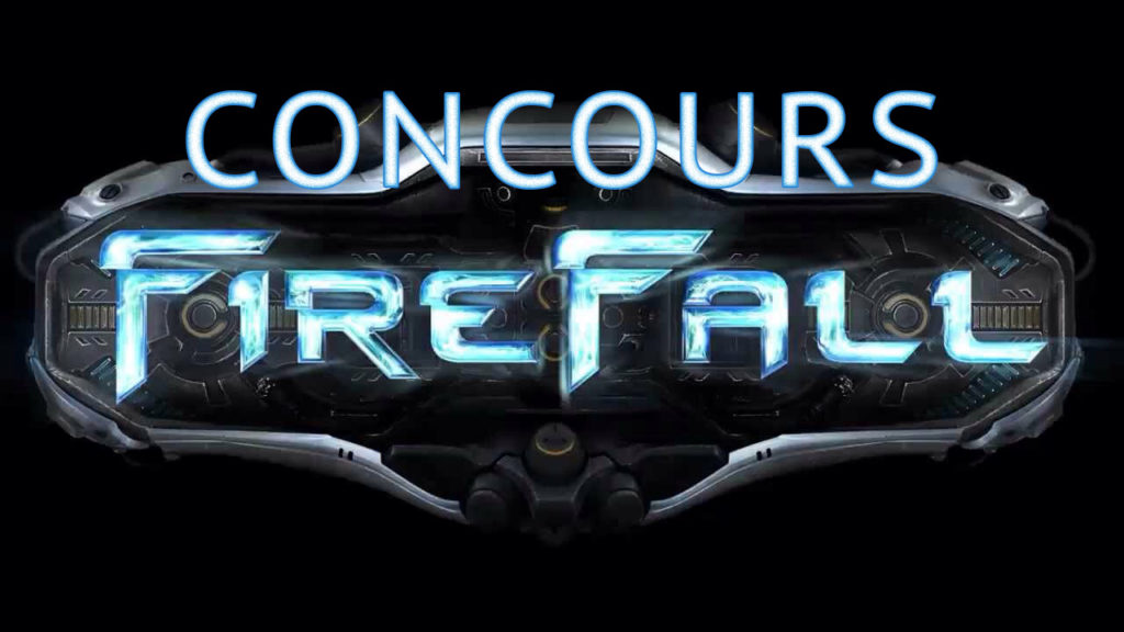 Concours FireFall – La Rédac Part en Live