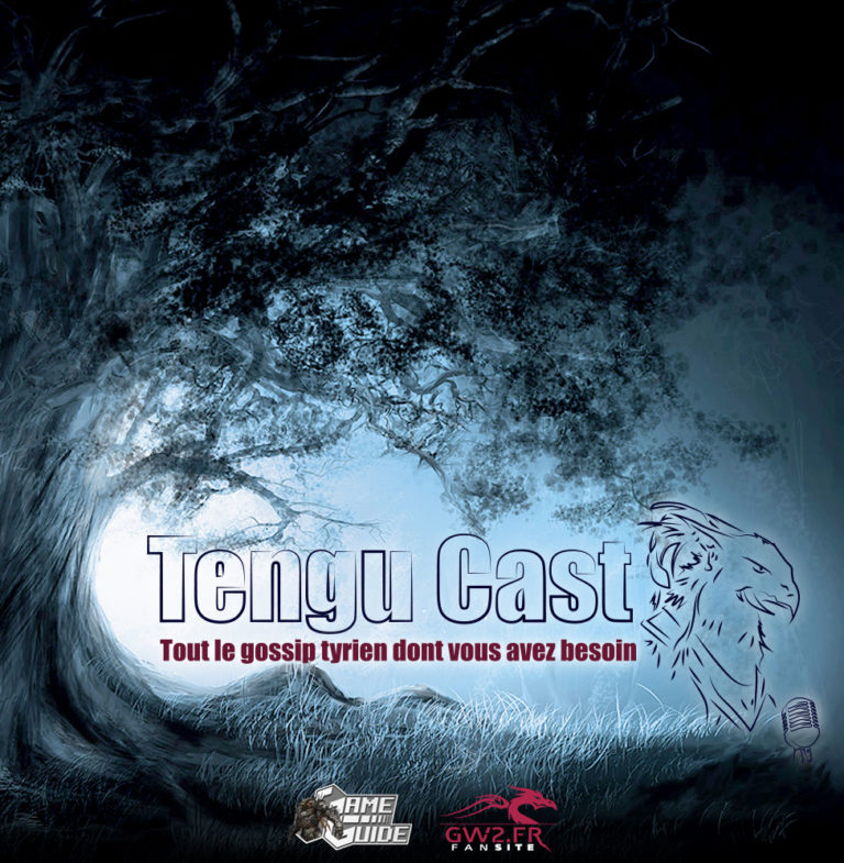 GW2 – TenguCast #1 – Spécialisation, bêtas et lore Charr