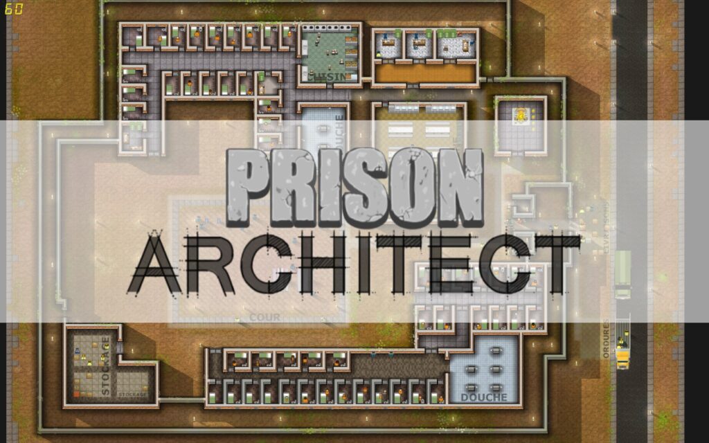 Prison Architect – Aperçu