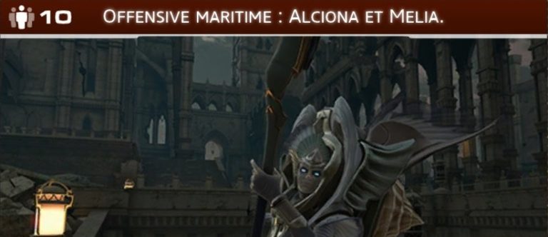 Skyforge – Offensive Maritime A1 : Alciona et Melia