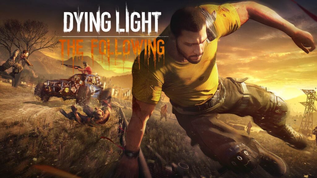 Dying Light : The Following : La Minute Test