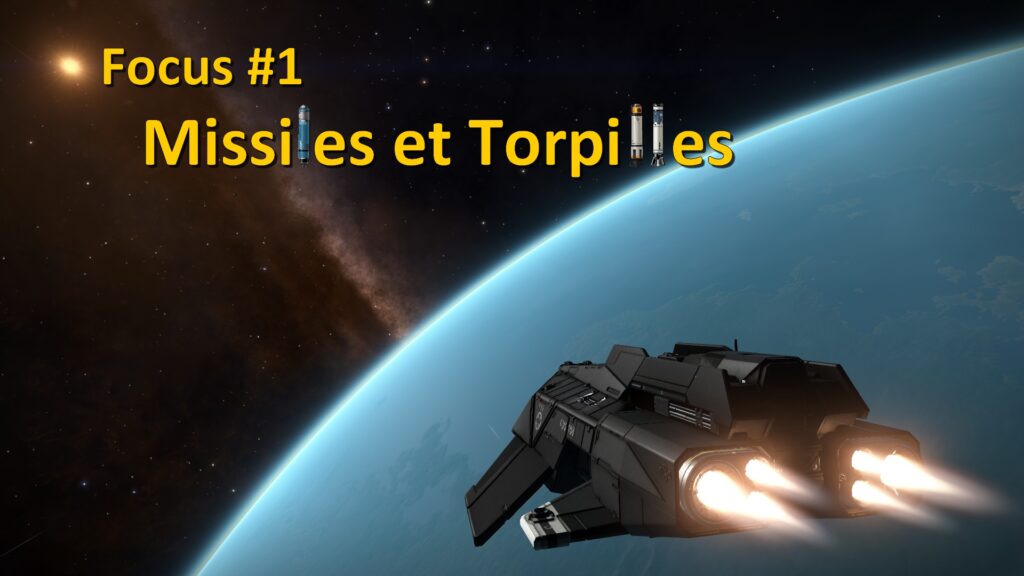 Elite: Dangerous – Focus sur les missiles et torpilles