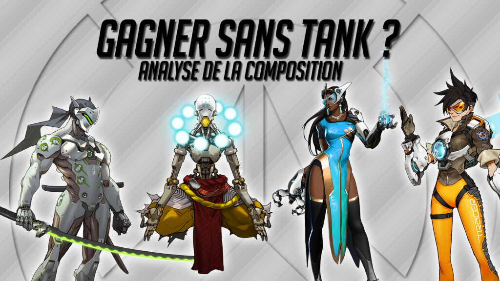 Overwatch – Analyse de la compo « Sans tank »
