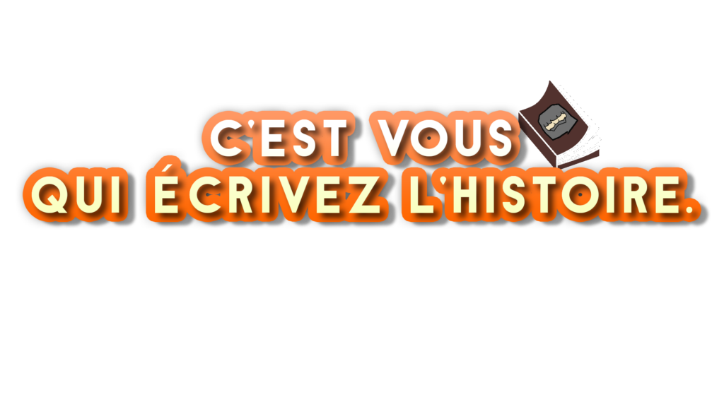 C&rsquo;est vous qui écrivez l&rsquo;histoire #2
