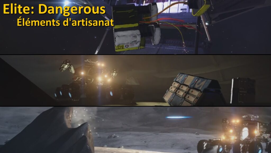 Elite: Dangerous – Localisation des éléments d&rsquo;artisanat