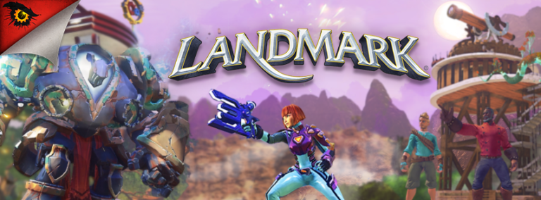 Landmark – Enfin le lancement !