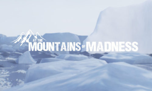 At the Mountains of Madness – Aperçu du jeu d&rsquo;horreur