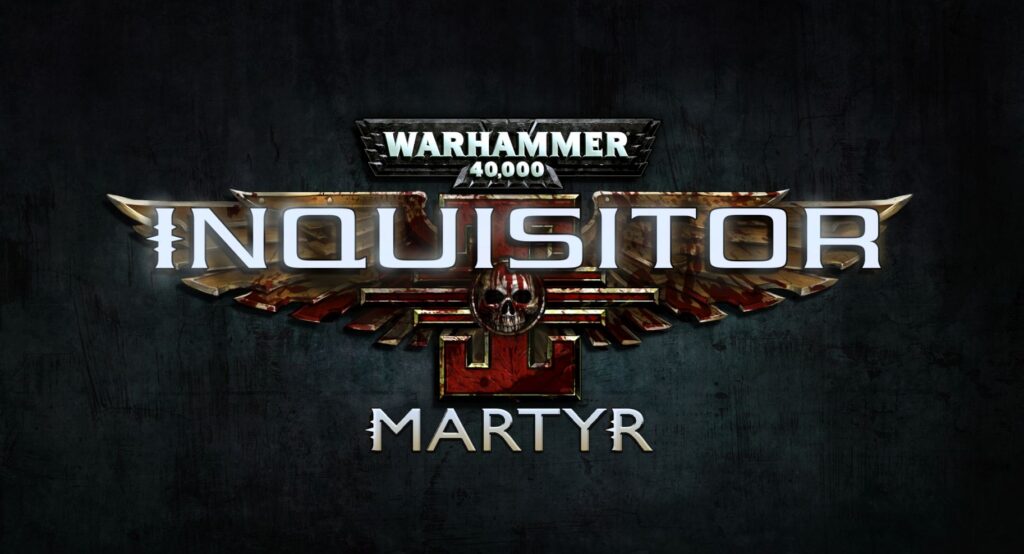 Gamescom 2016 – Warhammer 40,000 Inquisitor : Martyr