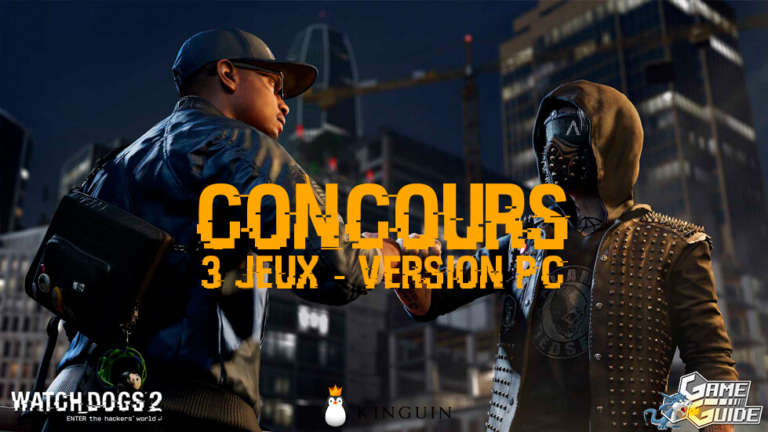 Watch Dogs 2 – Gagnez votre jeu PC avec Kinguin