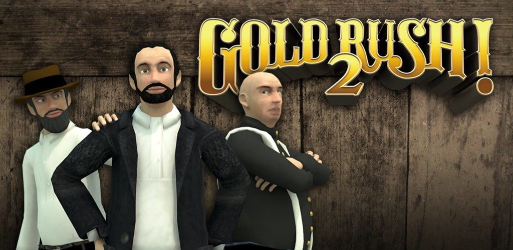 Gold Rush 2! – Une nouvelle ruée vers l&rsquo;or