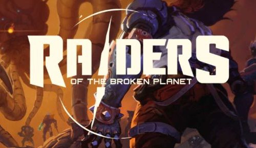 Gamescom 2017 – Raiders of the Broken Planet