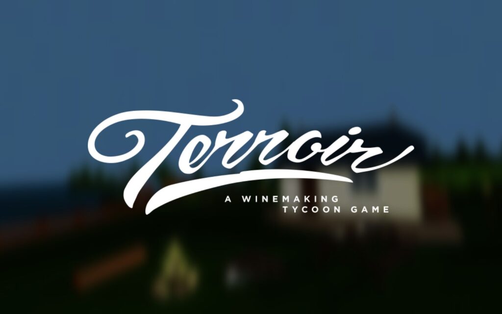 Terroir – Fondez votre empire du vin