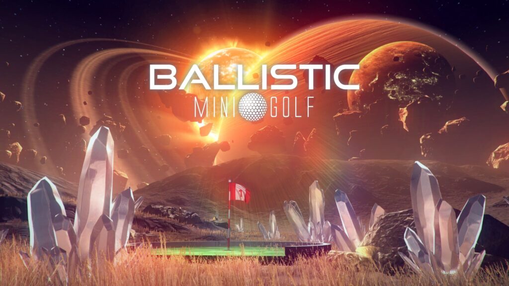 Ballistic Mini Golf