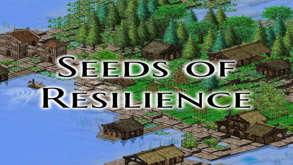 Seeds of Resilience – La survie à l&rsquo;état sauvage