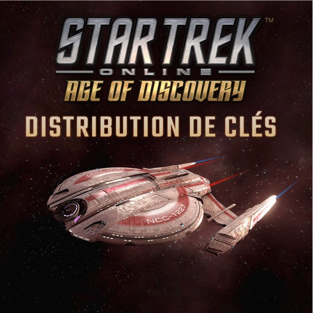 Star Trek Online – Concours exclusif avec des Starter Packs « Age of Discovery »