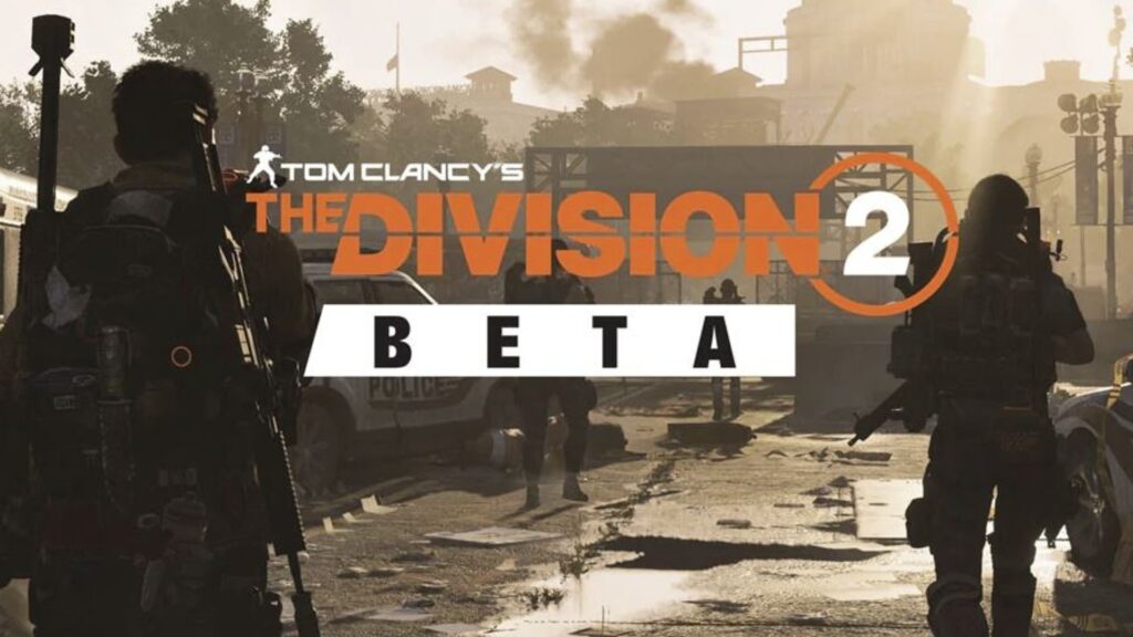 The Division 2 – Retour de la Bêta