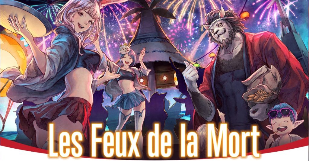 FFXIV – Les Feux de la Mort (édition 2019)