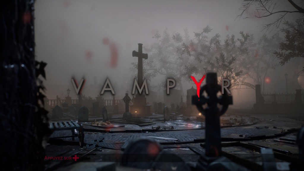 Vampyr – Un portage anémique