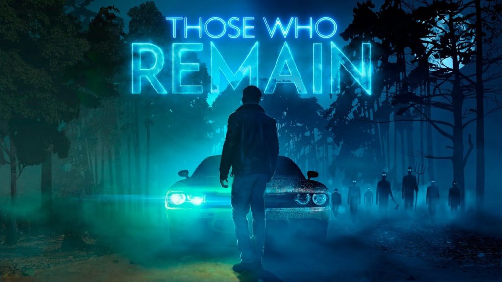 Those Who Remain – Un jeu horrifique un peu cassé