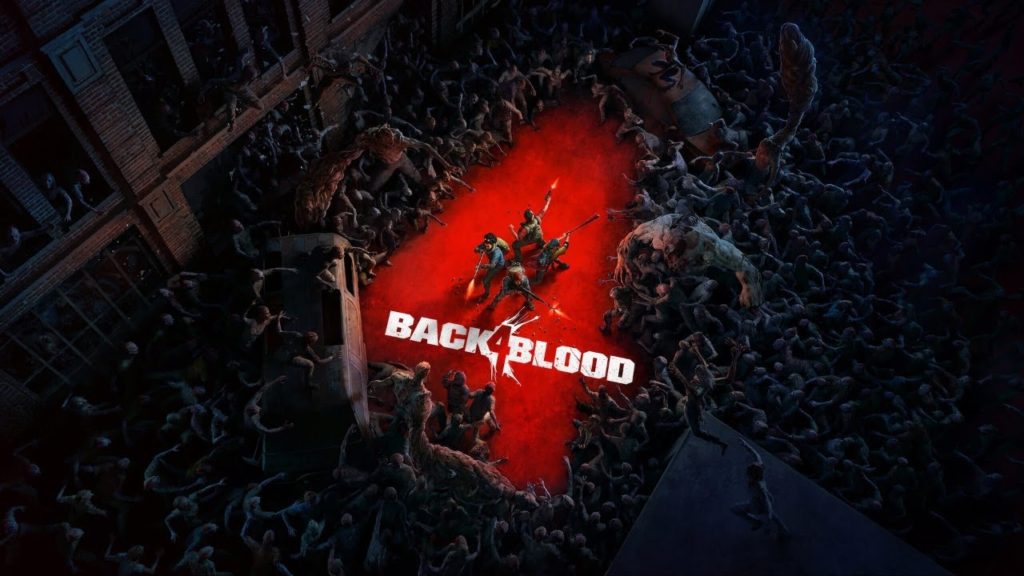 Back 4 Blood – Et ça fait bim, bam, boum !