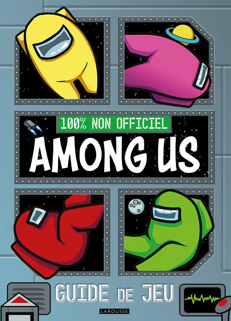 Among Us – Le guide de jeu 100% non officiel
