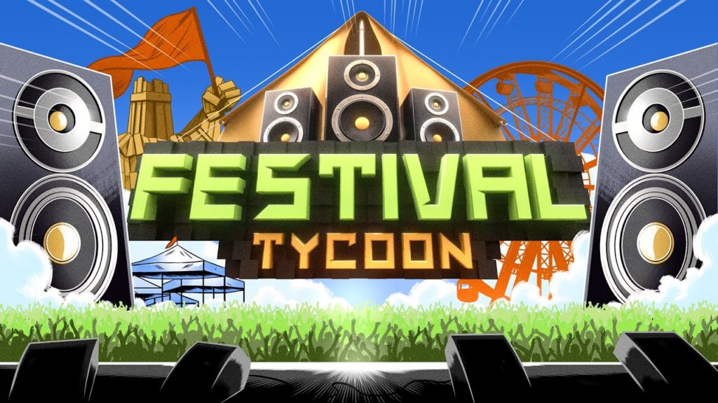Festival Tycoon – Devenez organisateur de festival !