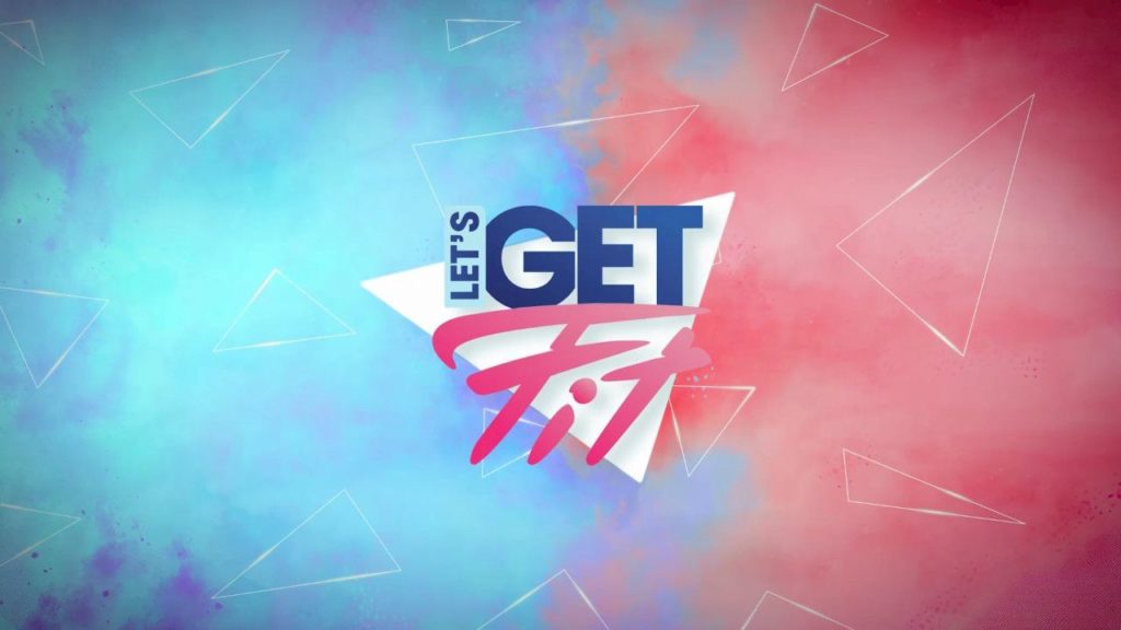 Let&rsquo;s Get Fit – En forme pour l&rsquo;été