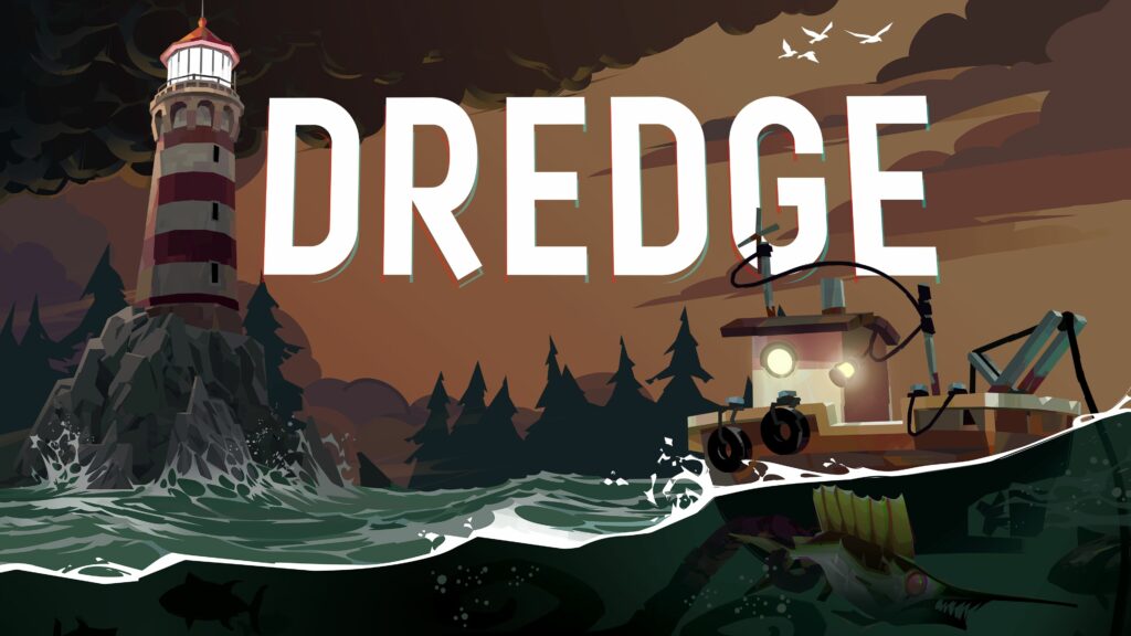 Dredge – Pêche en horreur profonde
