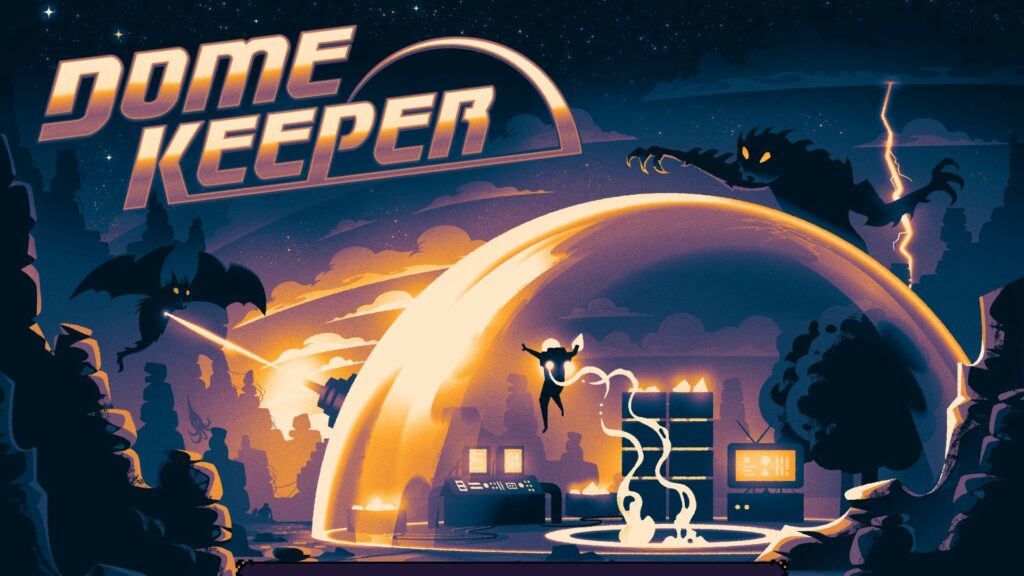 Dome Keeper – Minage en douceur