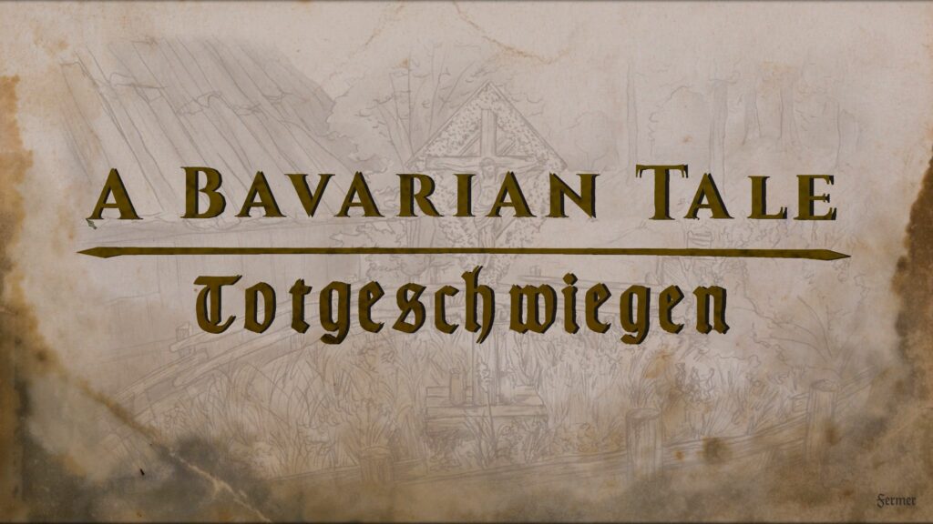 A Bavarian Tale – Totgeschwiegen – Une enquête au bretzel